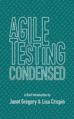 Book - Agile Testing Condensed